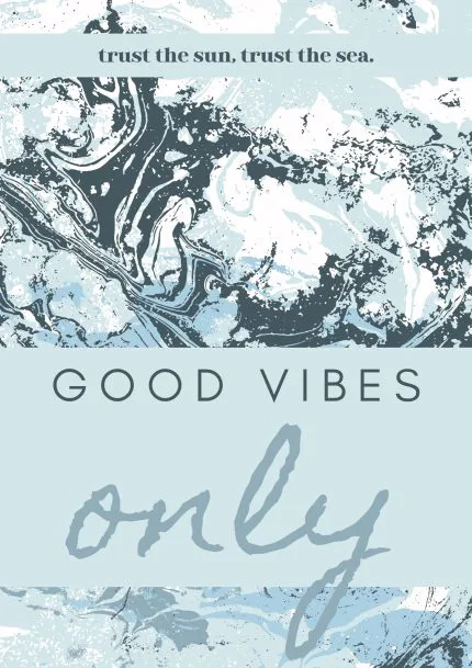 Mavi Mermer Good Vibes