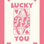Lucky You Pembe Oyun Kartı