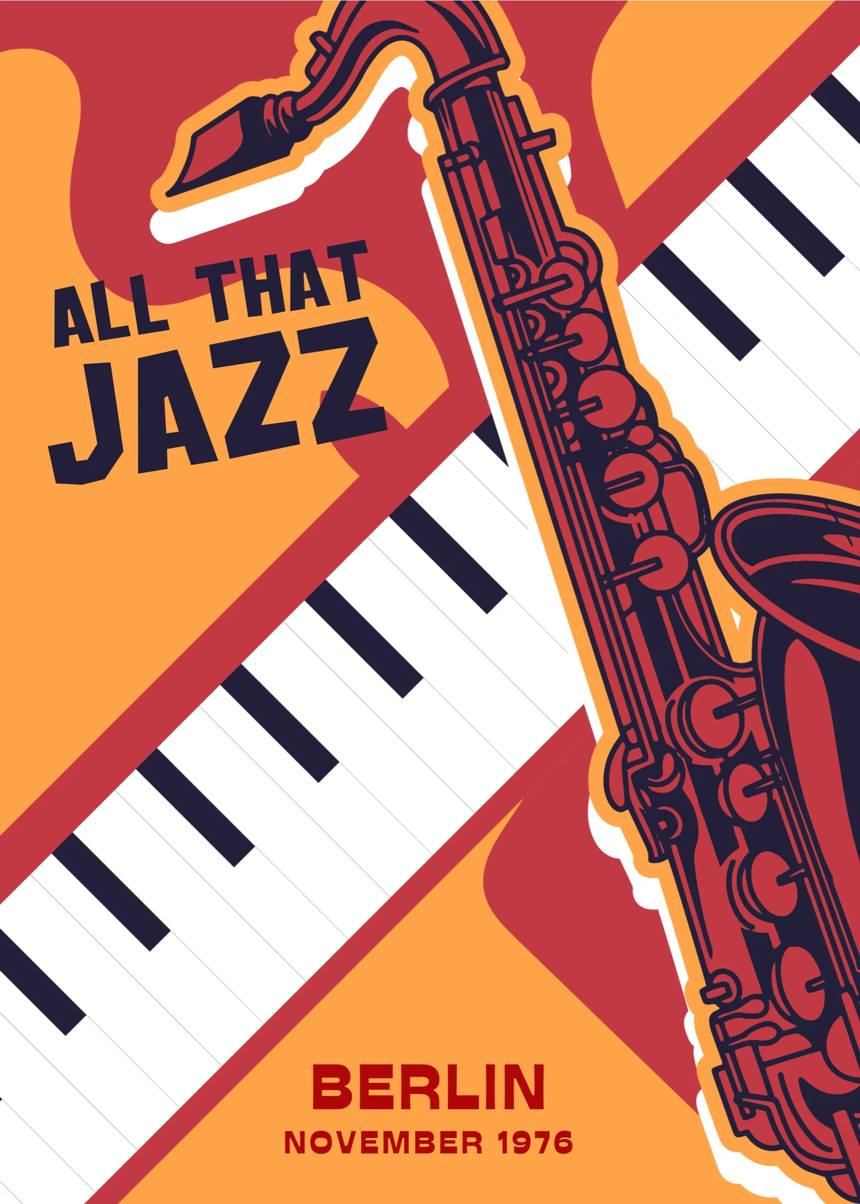 All That Jazz Saksafon Afişi All That Jazz Saksafon Afişi