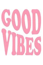 Good Vibes Pembe Balon Tipografi