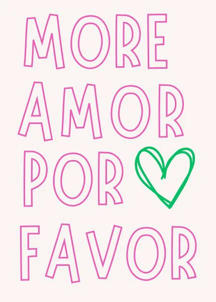 More Amor Por Favor Tipografi