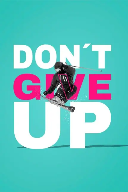 Pes Etme Motivasyon Posteri