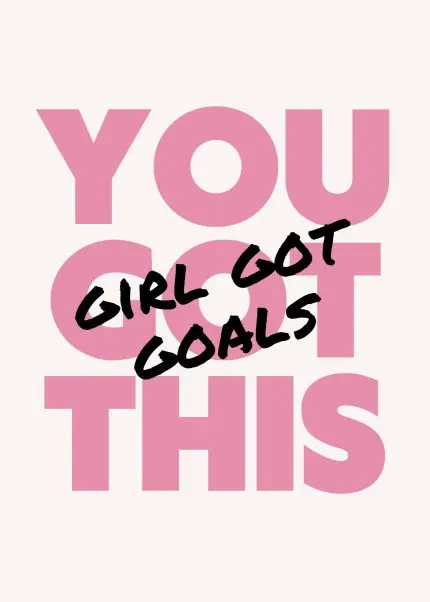 Girl Got Goals Pembe Tipografi
