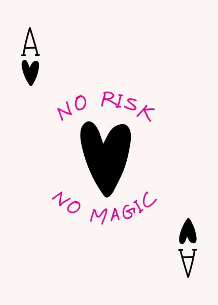 Maça Ası No Risk No Magic