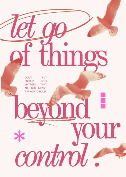 Let Go Beyond Your Control Yazısı